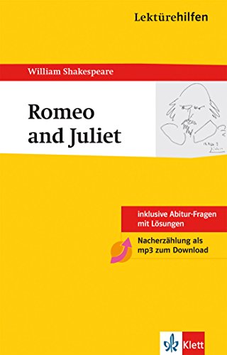 Klett Lektürehilfen Romeo and Juliet: für Oberstufe und Abitur - Interpretationshilfe für die Schule: Shakespeare, William